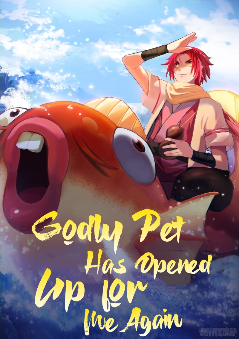 Godly Pet Has Opened Up For Me Again Chapter 08 - 113