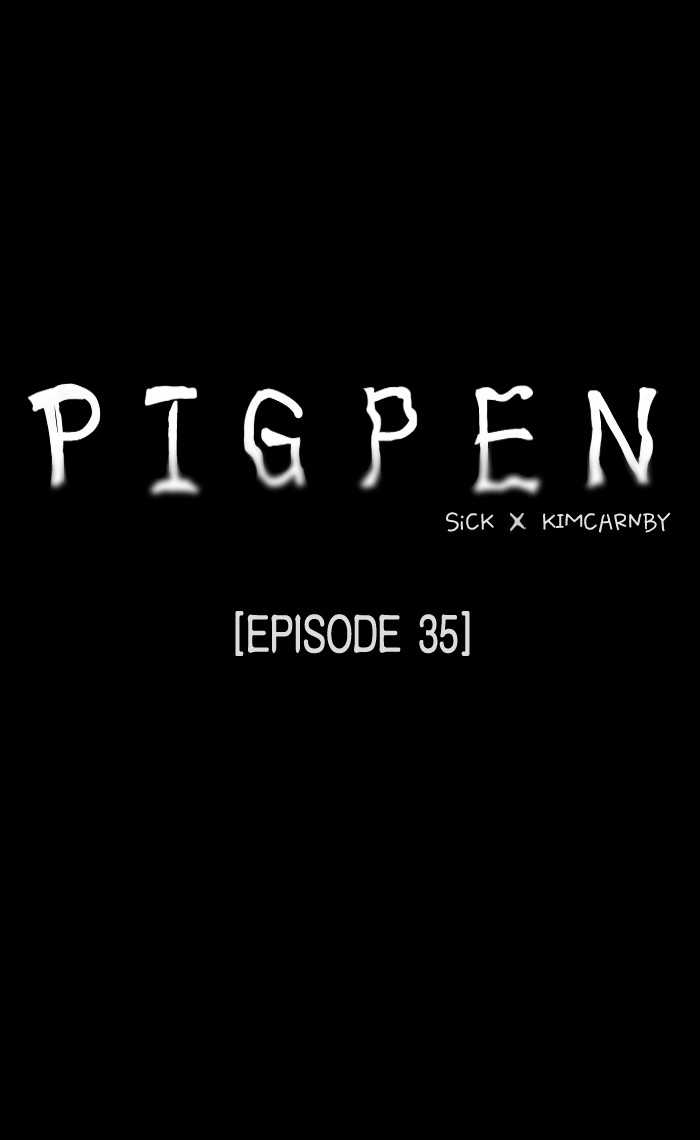 Pigpen Chapter 35 - 967