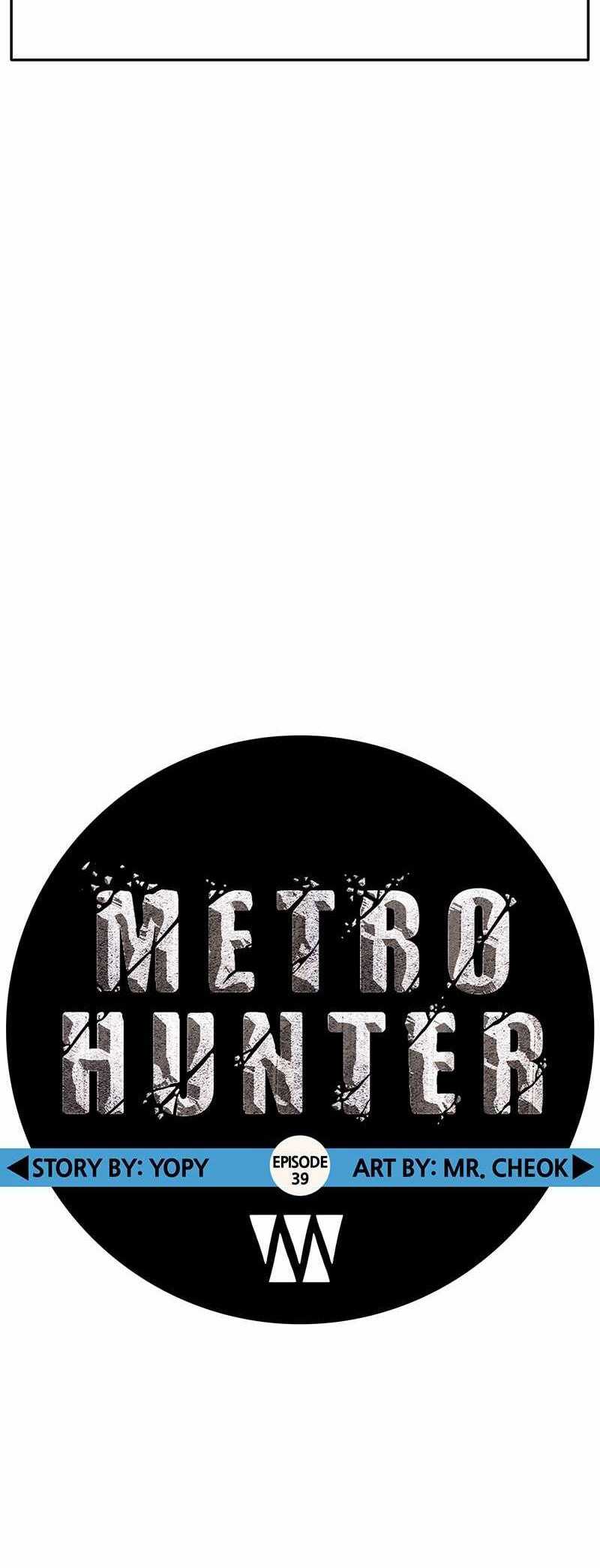 Metro Hunter Chapter 39 - 373