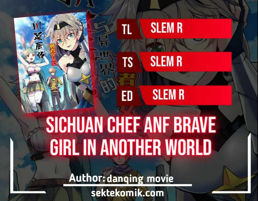 Sichuan Chef And Brave Girl In Another World Chapter 37 - 139