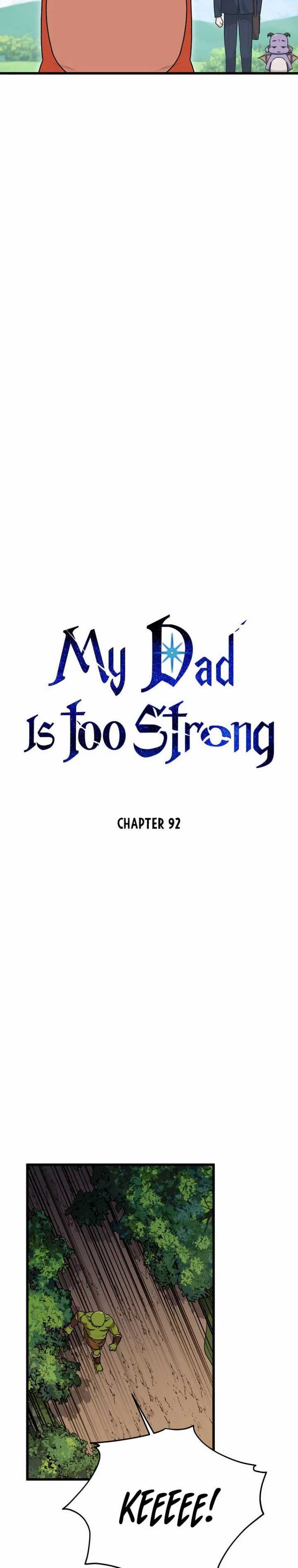 My Dad Is Too Strong Chapter 92 - 269
