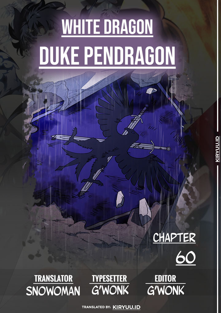 White Dragon Duke: Pendragon (Duke Pendragon) Chapter 60 - 85