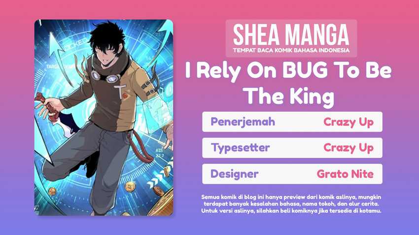 I Rely On Bug To Be The King Chapter 3.1 - 475
