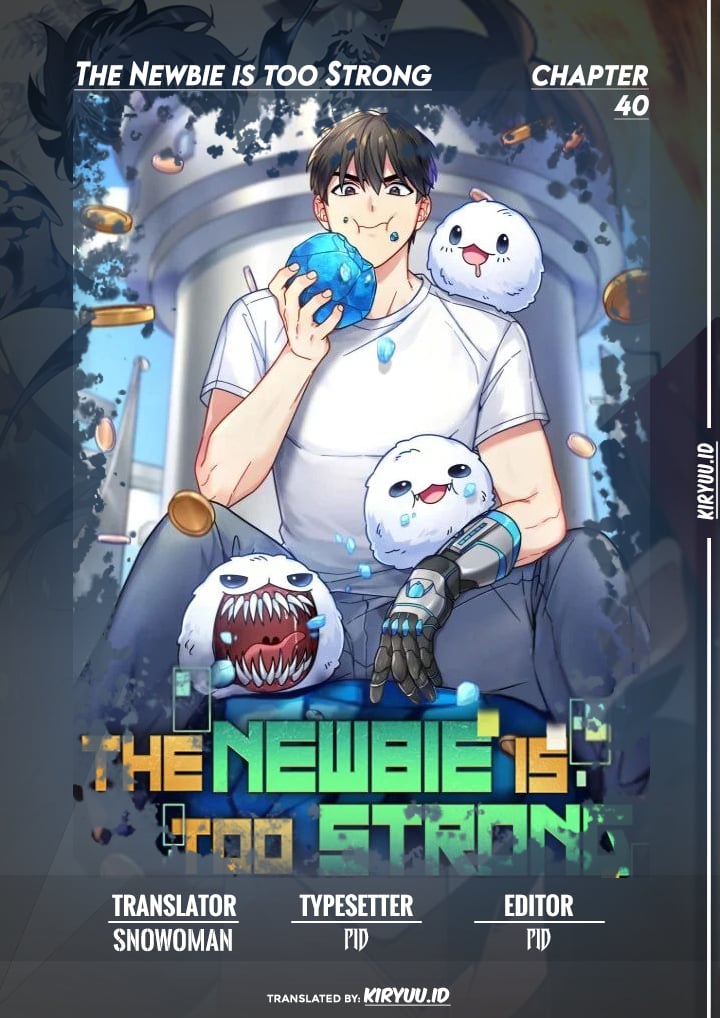 The Newbie Is Too Strong Chapter 40 - 91