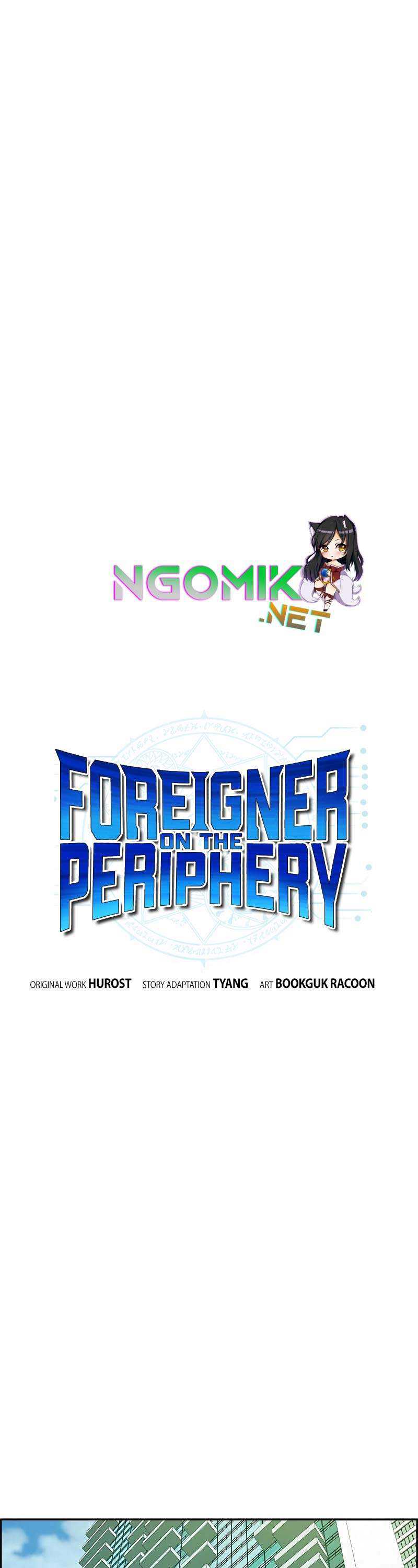 Foreigner On The Periphery Chapter 07 - 463