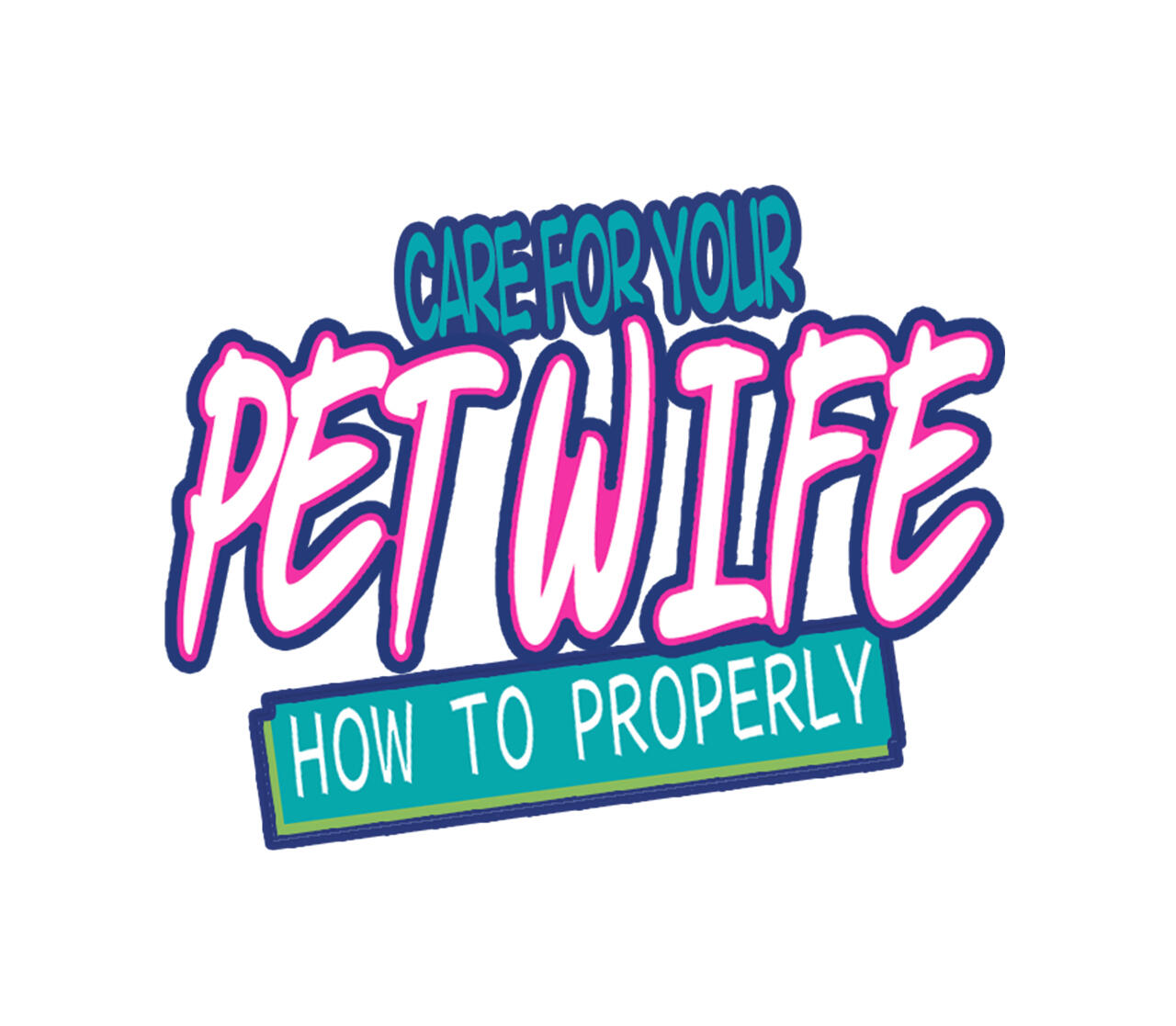 How To Properly Care For Your Pet Wife Chapter 15 - 453