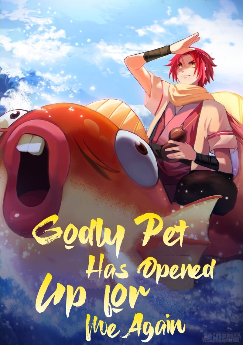Godly Pet Has Opened Up For Me Again Chapter 09 - 113