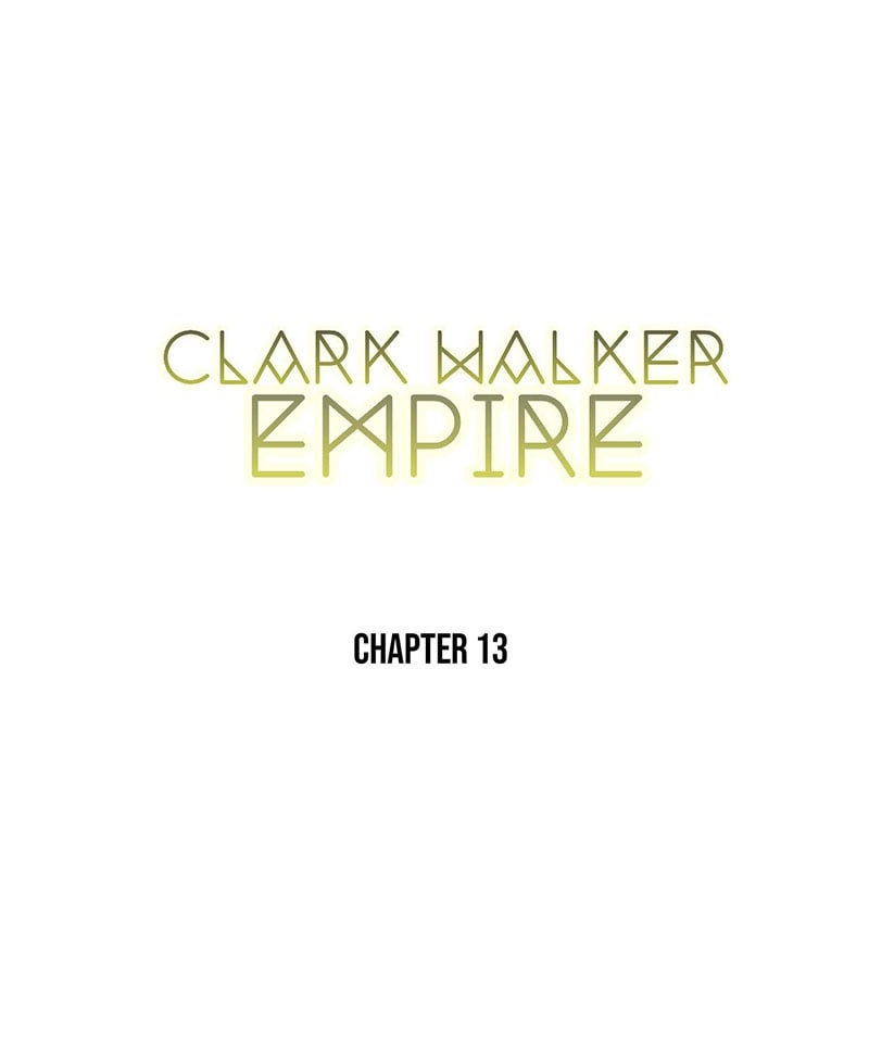 Clark Walker Empire Chapter 13 - 197